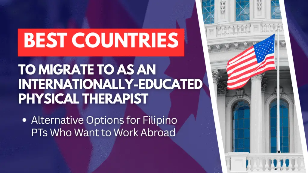 Best Country to migrate to as an internationally-educated physical therapist