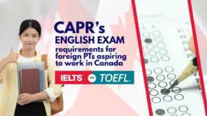 CAPR English Exam requirements for foreign PTs